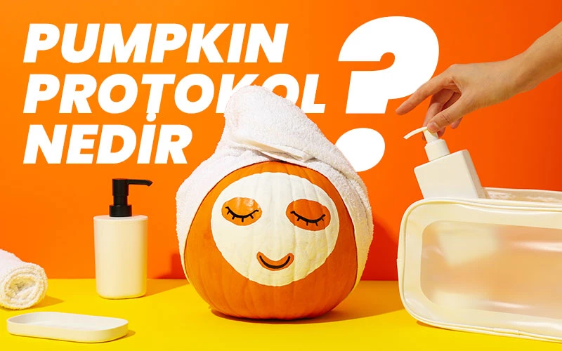 Pumpkin Peel ile Cilt Yenilemede Yeni Dönem: Gözenek Sıkılaştıran ve Işıl Işıl Bir Bakım